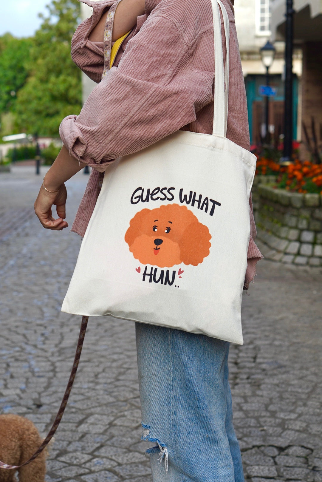 Tote Bag - Guess What Hun...